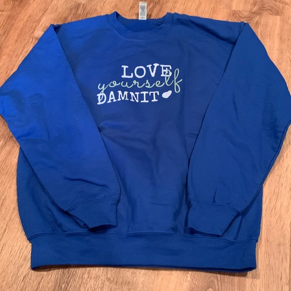 Tops - Love Yourself Damnit Roa Blue Sweatshirt